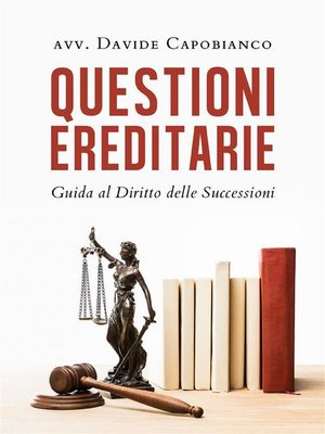 cover image of Questioni ereditarie. Guida al Diritto delle Successioni
